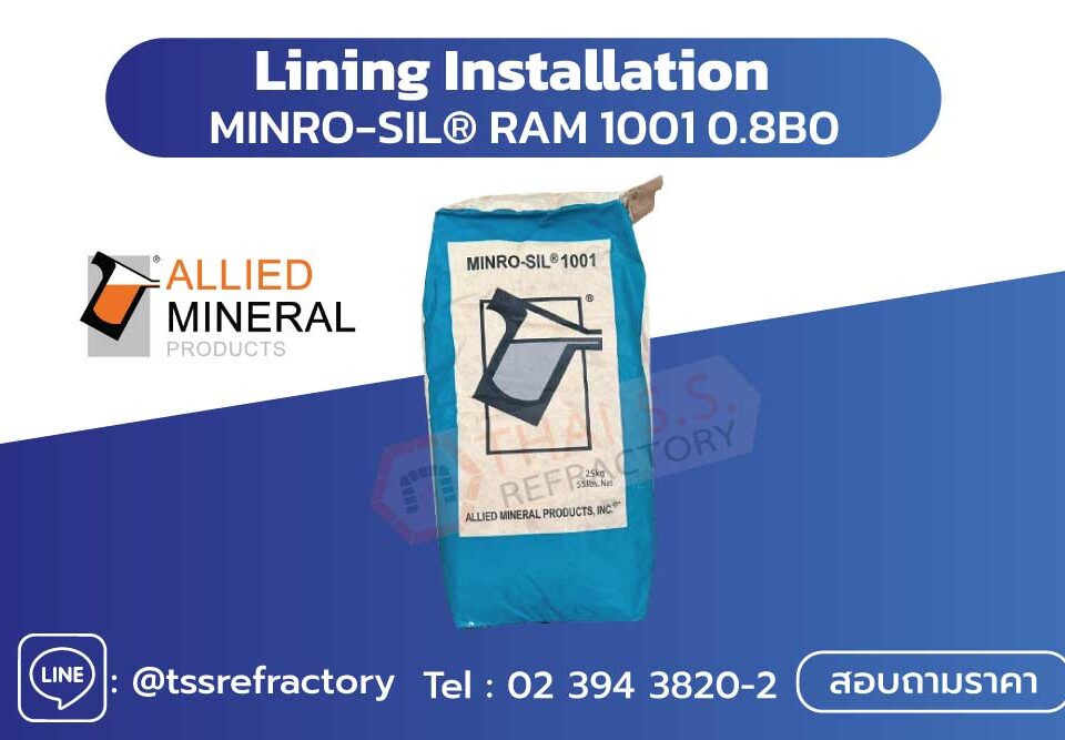 ปูนทนไฟสำหรับเตาหลอม Allied mineral products Lining Installation MINRO-SIL® RAM 1001 0.8B0 ป