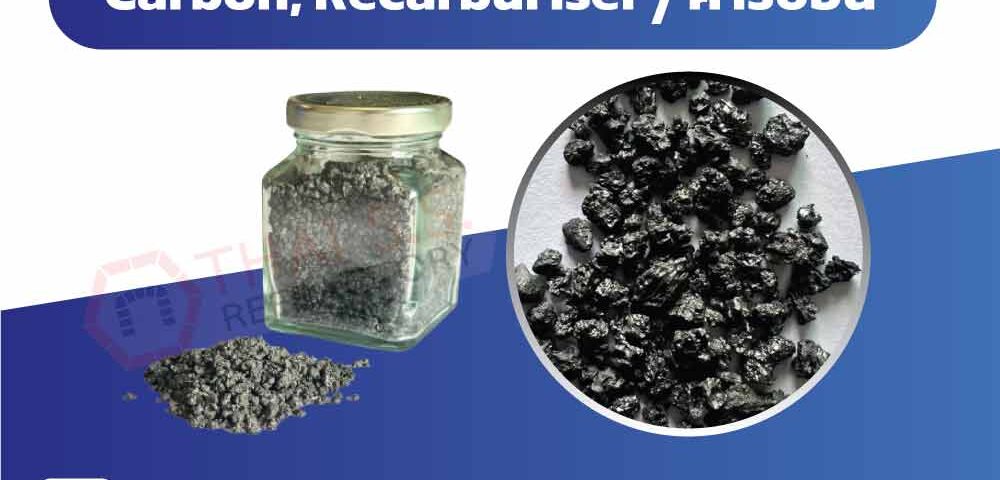 Carbon, Recarburiser คาร์บอน